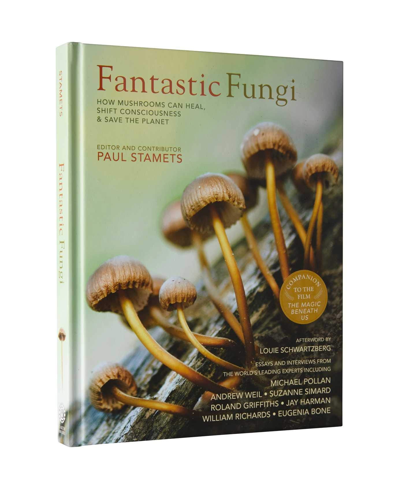 Fantastic Fungi by Paul Stamets