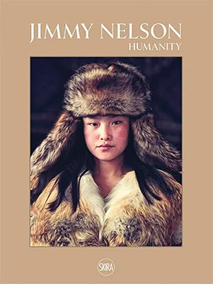 Jimmy Nelson Humanity Book